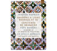 Joaquín Rodrigo: Shadows and Light - Rodrigo at 90/Concierto... (DVD)