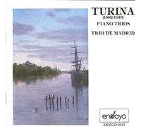 Joaquin Soriano, piano - Turina (1882 - 1949) . Trii per pianoforte/Trio De Madrid Importazione (Regno Unito)