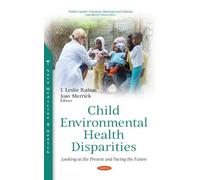 Joav Merrick Child Environmental Health Disparities (Copertina rigida)