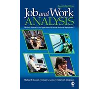 Job and Work Analysis: Methods, Research, and Applications for Human Resource Management