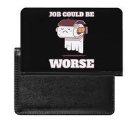 Job Could Be Worse - Custodia per passaporto, sottile, con scomparto per carte di credito, per donne e uomini, Stile:, Taglia unica, MHXYZHW