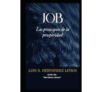 Job: Los principios de la prosperidad