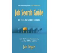 Job Search Guide: Be Your Own Career Coach - NUOVO