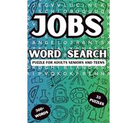Job Word Search Puzzle Book: Word Searches with Easy to Read Print about Careers, Job Titles and More | 6x9 inches, 110 pages | 55+ ... for Vacation, Holidays and Free Time