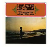 Jobim Carlos Antonio - Love,Strings And Jobim