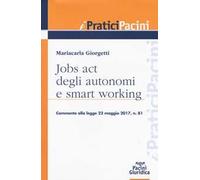 Jobs act degli autonomi e smart working