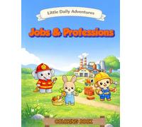 Jobs & Professions: Coloring Book