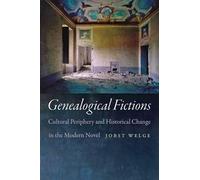 Jobst Welge Genealogical Fictions (Copertina rigida)