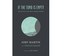 Joby Martin Tim Tebow Charles Martin If the Tomb Is Empty (Tascabile)