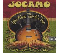 Jocamo - You Know That Its True
