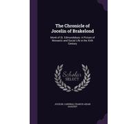 Jocelin Cardinal Francis Aidan The Chronicle of Jocelin of B (Copertina rigida)