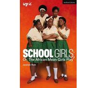 Jocelyn Bioh School Girls; Or, The African Mean Girls Play (Tascabile)