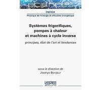 Jocelyn Bonjour Systèmes frigorifiques, pompes à chaleur et m (Copertina rigida)