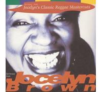 Jocelyn Brown Feat.Serious - Jocelyn S Classic Reggae Maste
