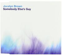 Jocelyn Brown - Somebody Else'S Guy