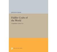 Jocelyn Crane Fiddler Crabs of the World (Tascabile) Princeton Legacy Library