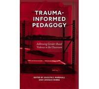 Jocelyn E. Marshall Trauma-Informed Pedagogy (Copertina rigida)