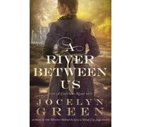 Jocelyn Green A River Between Us (Tascabile)