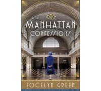 Jocelyn Green The Manhattan Confessions (Tascabile) On Central Park