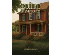 Jocelyn M Lee Quiet on the Porch (Copertina rigida)