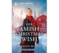 Jocelyn McClay Her Amish Christmas Wish (Tascabile)