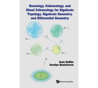 Jocelyn Quainta Homology, Cohomology, And Sheaf Cohomology Fo (Copertina rigida)