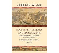 Jocelyn Wills Boosters, Hustlers, and Speculators (Tascabile)