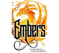 Jocelynn Drake Aj Sherwood Embers (Tascabile) Scales 'n' Spells