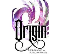 Jocelynn Drake Aj Sherwood Origin (Tascabile) Scales 'n' Spells