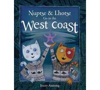 Jocey Asnong Nuptse and Lhotse Go to the West Coast (Copertina rigida)