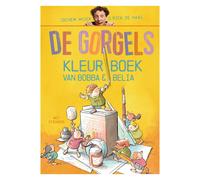 Jochem Myjer Rick de De Gorgels Kleurboek van Bobba & Belia: Met sti (Tascabile)