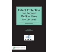Jochen Bühling Patent Protection for Second Medical Uses (Copertina rigida)