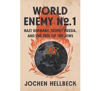 Jochen Hellbeck World Enemy No. 1 (Copertina rigida)