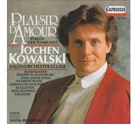 Jochen Kowalski - Plaisir d'Amour