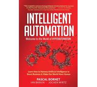 Jochen Wirtz Ia Intelligent Automation: Welcome To The World (Copertina rigida)
