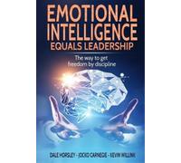 Jocko Carnegie Kevin Willink Dale Emotional Intelligence Equals Lea (Tascabile)
