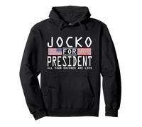 Jocko for President - Tutte Le tue Scuse Sono bugie Felpa con Cappuccio
