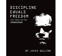 Jocko Willink Discipline Equals Freedom (Copertina rigida)