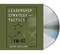 Jocko Willink Leadership Strategy and Tactics (CD)