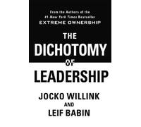 Jocko Willink Leif Ba The Dichotomy of Leaders (Tascabile) (PRESALE 14/05/2026)