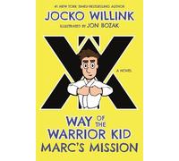 Jocko Willink Marc's Mission (Copertina rigida) Way of the Warrior Kid