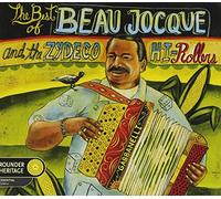 Jocque, Beau & Zydeco H-Rollers - Best Of Beau Jocque