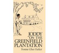 Joddy On The Greenfield Plantation
