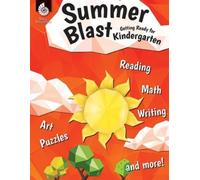 Jodene Smith Jodene Lynn S Summer Blast: Getting Ready for Kinderga (Tascabile)