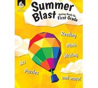 Jodene Smith Jodene Lynn Sm Summer Blast: Getting Ready for First Gr (Tascabile)