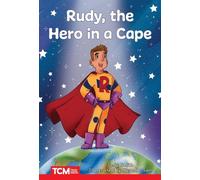 Jodene Smith Jodene Lynn Smith Rudy, the Hero in a Cape (Tascabile)