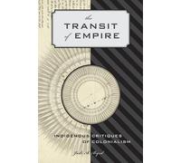 Jodi A. Byrd The Transit of Empire (Tascabile)