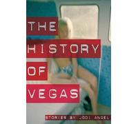 Jodi Angel The History of Vegas (Tascabile)