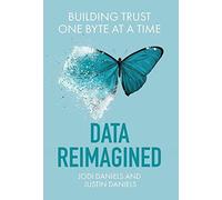 Jodi Daniels Justin Daniels Data Reimagined (Copertina rigida)