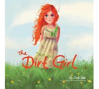 Jodi Dee The Dirt Girl (Copertina rigida)